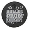 PATCH - BULLET PROOF